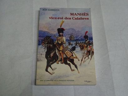 « Manhès, Vice-roi des Calabres », Jean Garrigoux ;...