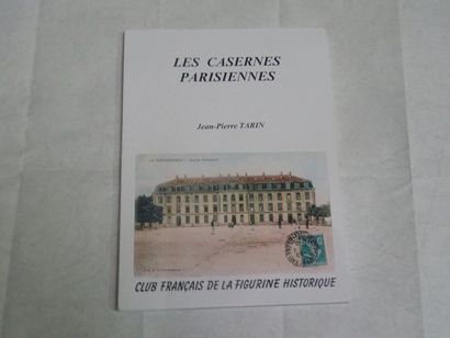 « Les casernes parisiennes », Jean Pierre...