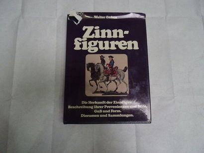 null « Zinn-figuren », Walter Onken ; Ed. Mosaik, 1976, 144 p. (mauvaise état)