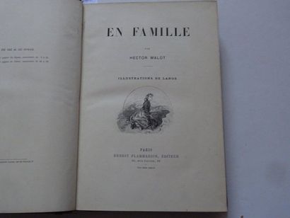null "En Famille", Hector Malot; Ed. Ernest Flammarion, undated, 512 p. (average...