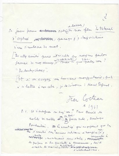 COCTEAU, Jean (1889-1963), poète, dramaturge, cinéaste français. 硕士，题为"二十年后..."。1961年，2页，共4页，两张纸。增加、删除和更正：
，让-科克托的文字非常优美，唤起了他与乔治-西门农的友谊，也唤起了他与马塞尔-帕尼奥尔和皮埃尔-贝努瓦的友谊。"我们一般都会寻找同伙或同伴来交朋友，也就是说，与我们有相同品质、相同缺点的人，这种相似性使我们与他们即时而容易地接触。现在我很难想象，一个人可以比西门农从我这里进一步发展，比我从西门农这里进一步发展，除非我们一起坐在比利时皇家学院，因为我们的工作领域，甚至，我会说，在没有明显的对应关系的统治下（虽然他声称《可怕的孩子》是一本侦探书）[...]。如果你要求第三个火枪手，准备和我们一起战斗，我谴责他：马塞尔-帕尼奥......