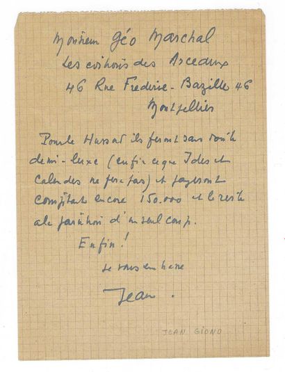 GIONO, Jean (1895-1970), écrivain français. 2 L.A.S.和一份A.S.马诺斯克的照会，10月26日[1930年]无日期。
-...