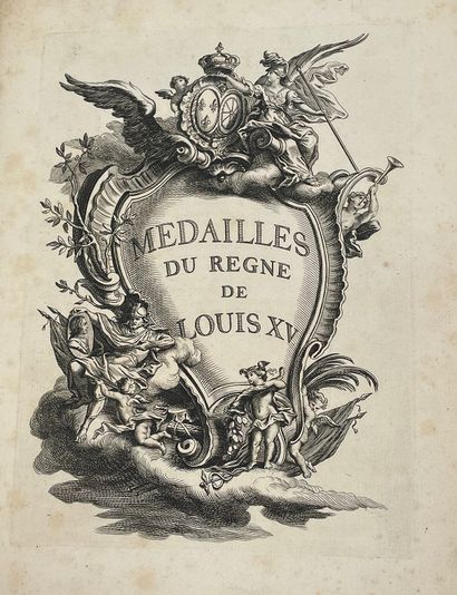 [GODONNESCHE (Nicolas) et G. R. FLEURIMONT?] 
Médailles du règne de Louis XV, [1749]...