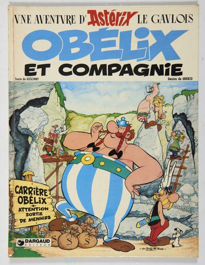 Uderzo - dédicace : Obélix et Compagnie. Edition originale Dargaud agrémentée d'une...