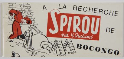 CHALAND - A la recherche de Bocongo : Small album of Spirou numbered (/1000). Near...