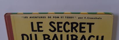 null Pom and Teddy - The secret of the Balibach : Belgian first edition without stitches....