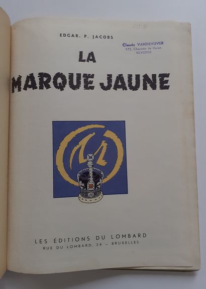 null Blake et Mortimer - La marque jaune : Edition originale belge sans point. Un...