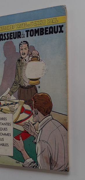 ONCLE PAUL - Chasseur de Tombeaux : Edition originale cartonnée. Dos et garde avant...