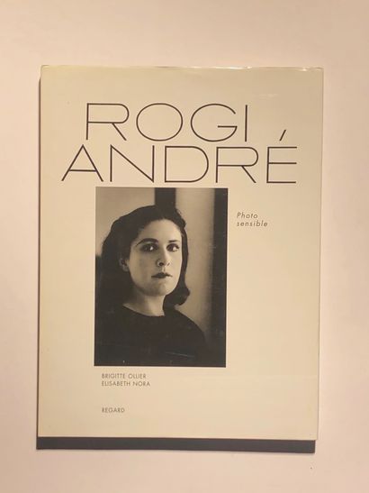 null 3 Volumes : "ROGI ANDRÉ, PHOTO SENSIBLE", Brigitte Ollier, Elisabeth Nora, Direction...