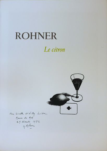 ROHNER Georges Le citron / Lithographie originale en couleurs sur papier Japon nacré,...