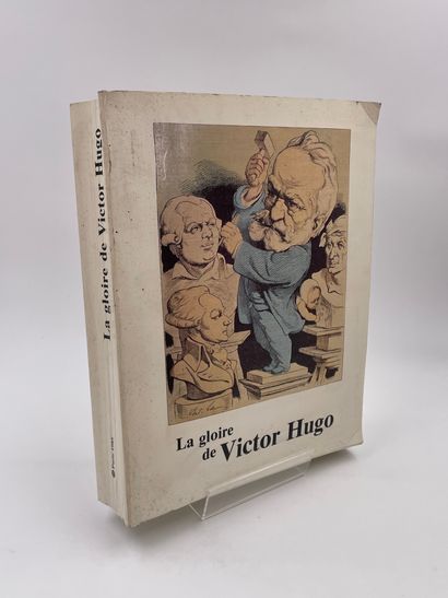 null 1 Volume : "LA GLOIRE DE VICTOR HUGO", Galerie Nationales du Grand Palais Paris,...
