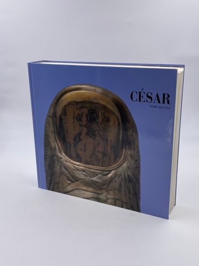null 1 Volume : "CÉSAR", Pierre Restany, Iconographie Denyse Durand-Ruel, Ed. Éditions...