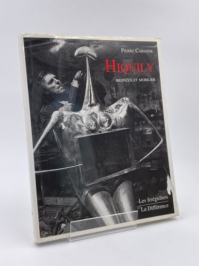 null 1 Volume : "HIQUILY BRONZES ET MOBILIER", Pierre Cabanne, Ed. Les Irréguliers...