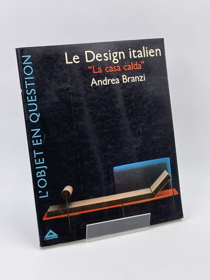 null 2 Volumes : "LE DESIGN ITALIEN 'LA CASA CALDA'", Andrea Branzi, Préface de Arata...