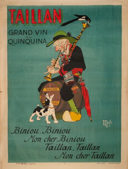 MICH (Jean Marie Michel LIEBEAUX dit) Taillan Grand Vin au Quinquina. Biniou, biniou,...