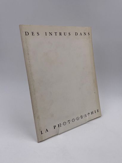 null 1 Volume : "DES INTRUS DANS LA PHOTOGRAPHIE", Jean Charles Blanc - Tom Drahos...