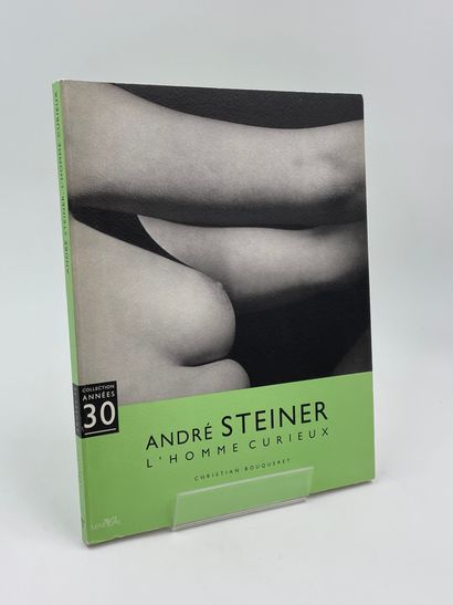 null 1 Volume : "ANDRÉ STEINER, L'HOMME CURIEUX", Christian Bouqueret, Ed. Marval,...