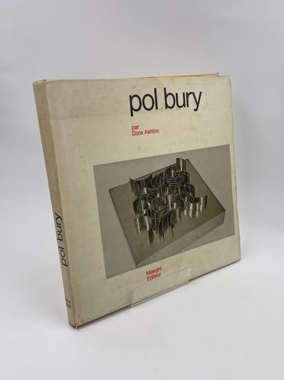null 3 Volumes : 

- "POL BURY", Dore Ashton, Ed. Maeght, 1970

- "POL BURY, SCULPTURES...
