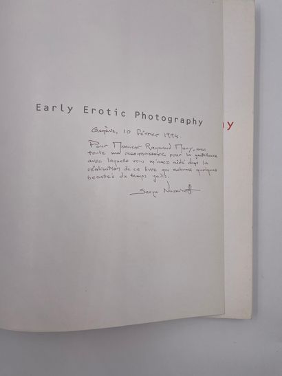 null 1 Volume : "EARLY EROTIC PHOTOGRAPHY", Serge Nazarieff, Ed. Tschen, 1993, Dédicace...