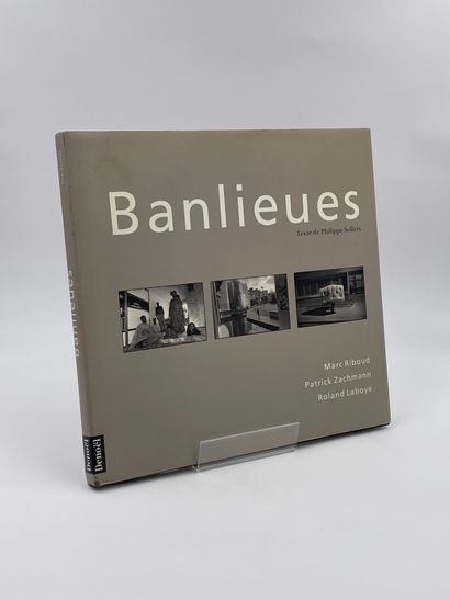  1 Volume : "BANLIEUES", Marc Ribaud, Patrick Zachmann, Roland Laboye, Texte de Philippe...