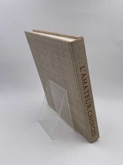 null 1 Volume : "L'AMATEUR CHINOIS DES HAN AU XXÈME SIÈCLE", Michel Beurdeley, Ed....