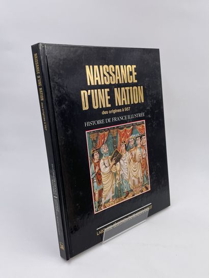 null 2 Volumes : 

- "NAISSANCE D'UNE NATION, DES ORIGINES À 987, HISTOIRE DE LA...