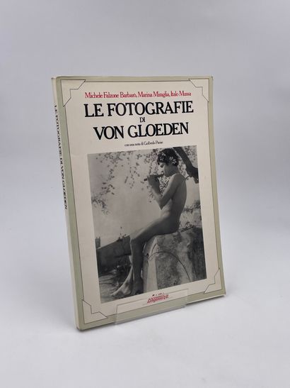 null 1 Volume : "LE FOTOGRAFIE DI VON GLOEDEN", Michele Falzone Barbaro, Marina Miraglia,...