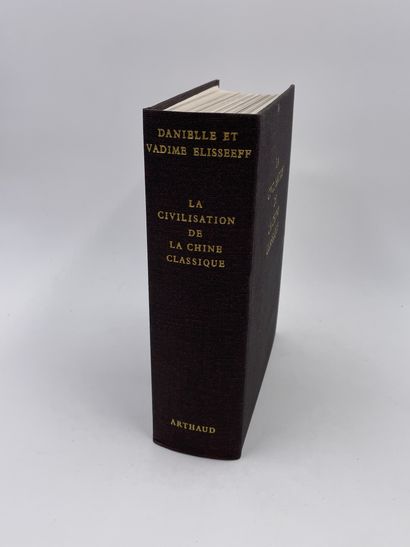 null 1 Volume : "LA CIVILISATION DE LA CHINE CLASSIQUE", D. et V. Elisseeff, Collection...