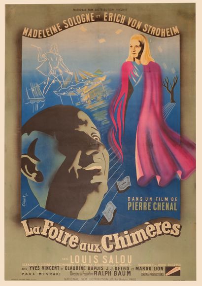 null LA FOIRE AUX CHIMÈRES Pierre Chenal. 1946.
120 x 160 cm. Affiche française. Cinart....
