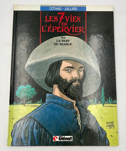 JUILLARD dedication : Les 7 vies de l'Epervier 6. First edition with a superb drawing...