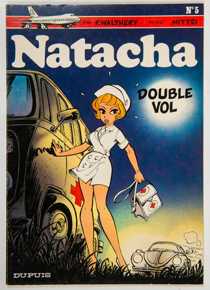 WALTHERY 献词：娜塔莎 5.第一版，有女主角的画像（在一张胶合纸上）。接近全新的状态。