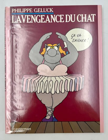 GELUCK Dedication : La vengeance du chat. First edition with a dedication representing...