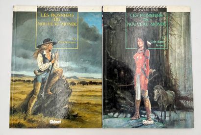 CHARLES Dédicaces : Les pionniers du nouveau monde 7 et 8. Editions originales agrémentées...