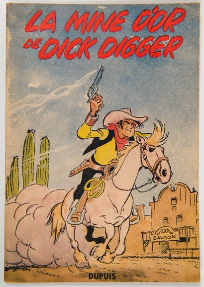null Lucky Luke 1 : La Mine d'or de Dick Digger. Edition de 1952 en très bon éta...