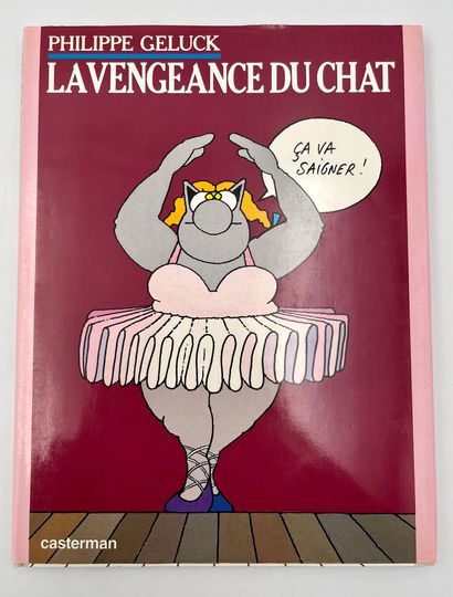 GELUCK Dédicace : La vengeance du chat. Edition originale agrémentée d'une dédicace...