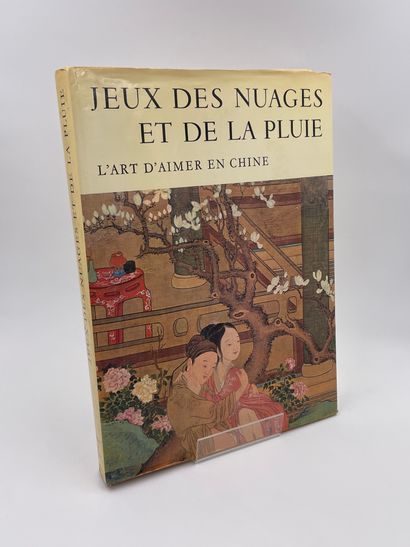 null 1 Volume : "JEUX DES NUAGES ET DE LA PLUIE, L'ART D'AIMER EN CHINE" collective,...