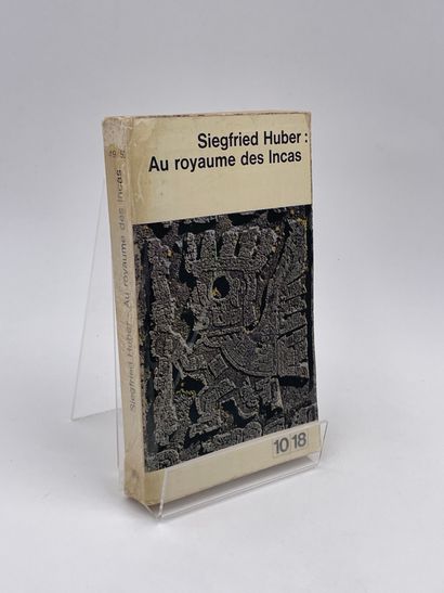 null 4 Volumes : 

- "AU ROYAUME DES INCAS" Siegfried Huber, Le Monde en 10-18 ,...