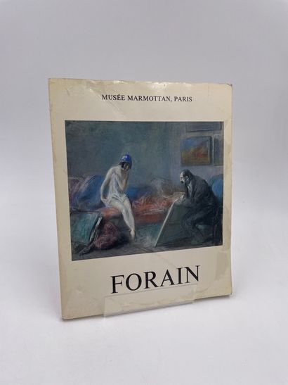 null 1 Volume : "FORAIN" Jean-Louis Forain 1852-1931, Mai-juin 1978, Musée Marmottan...