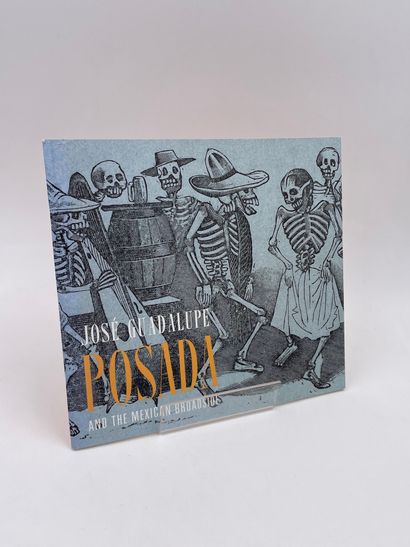 null 1 Volume : " JOSE GUADALUPE POSADA AND THE MEXICAN BROADSIDE", The Art Institute...