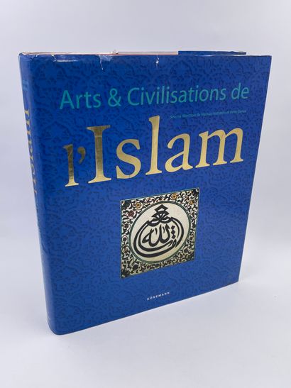 null 1 Volume : "ARTS & CIVILISATIONS DE L'ISLAM", Markus Hattstein, Peter Delius,...