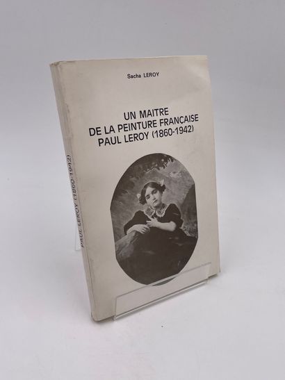 null 1 Volume : "UN MAITRE DE LA PEINTURE FRANCAISE PAUL LEROY 1860-1942" par acha...