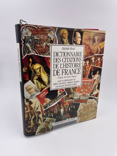 null 1 Volume : "DICTIONNAIRE DE CITATIONS DE L'HISTOIRE DE France", Michèle Ressi,...