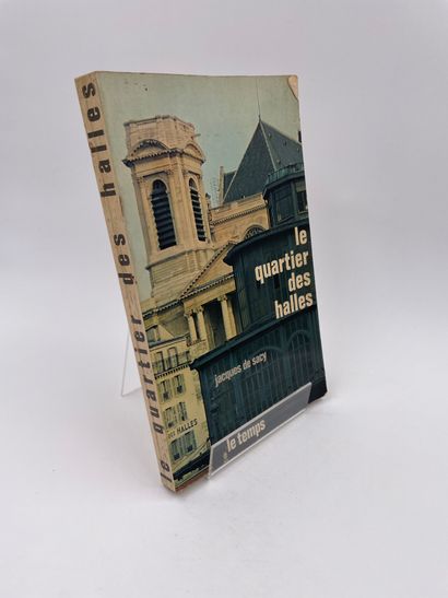 null 2 Volumes :

- "LE QUARTIER DES HALLES", Jacques Silvestre de Sacy, Ed. Éditions...
