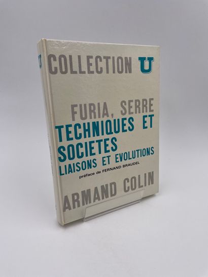 null 1 Volume : "TEXHNIQUES ET SOCIÉTÉS, LIAISONS ET ÉVOLUTIONS", D. Furia, P.-Ch....
