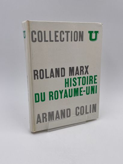 null 1 Volume : "HISTOIRE DU Royaume-Uni, LES PRINCIPAUX COURANTS", Roland Marx,...