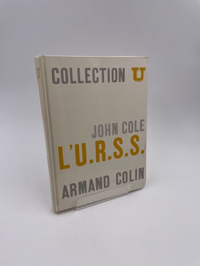 null 1 Volume : "L'U.R.S.S., ANALYSE GÉOGRAPHIQUE", John Cole, Choix de Textes et...