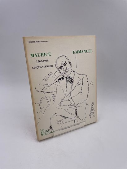 null 1 Volume : "MAURICE EMMANUEL, 1862-1938, CINQUANTENAIRE" Numéro Spécial de la...