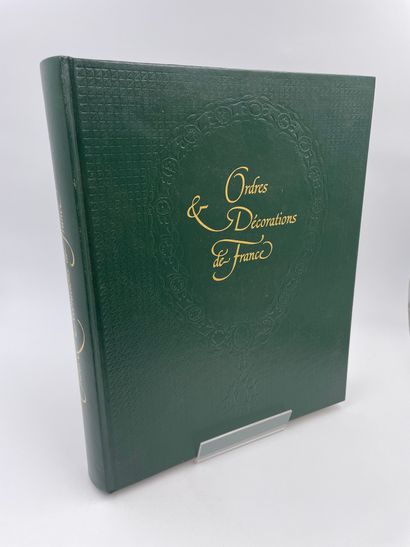 null 1 Volume : "ORDRES ET DÉCORATIONS DE France", Distribution Exclusive Livre de...