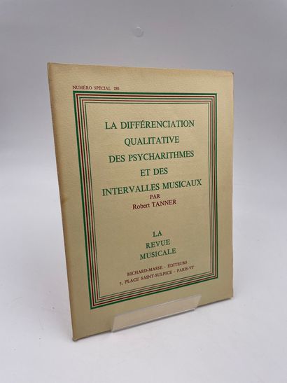 null 1 Volume : "LA DIFFÉRENCIATION QUALITATIVE DES PSYCHARITHMES ET DES INTERVALLES...