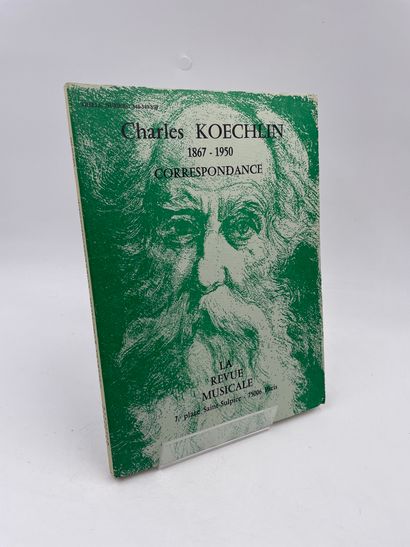 null 1 Volume : "CHARLES KOECHLIN, 1867-1950, CORRESPONDANCE", Triple Numéro de La...